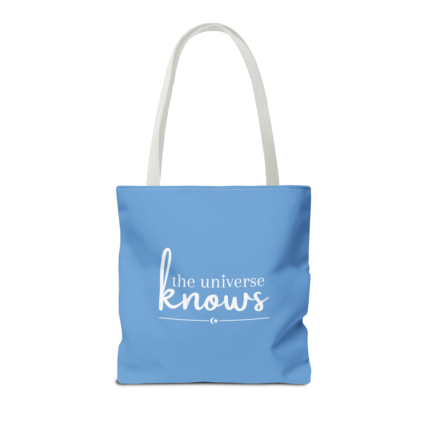 The Universe Knows Light Blue Tote Bag