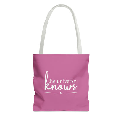 The Universe Knows Pink Tote Bag